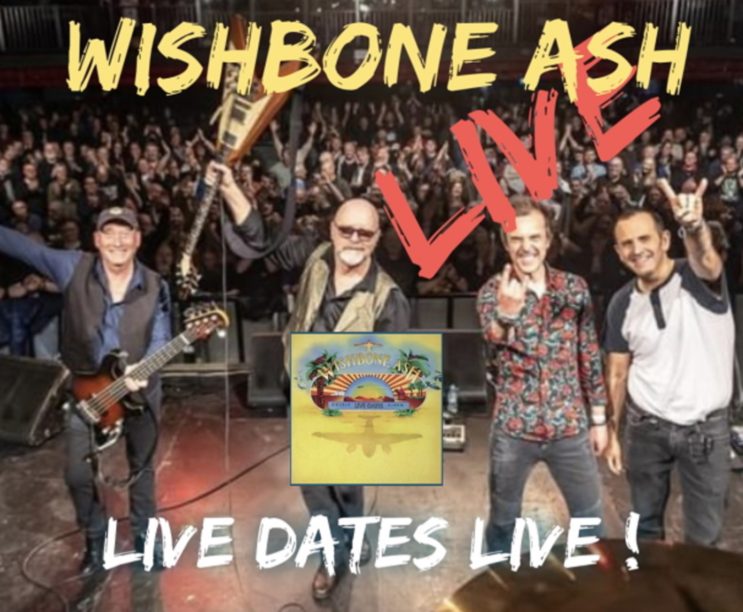 Wishbone Ash's “Live Dates Live 50th” US Tour February/March 2023